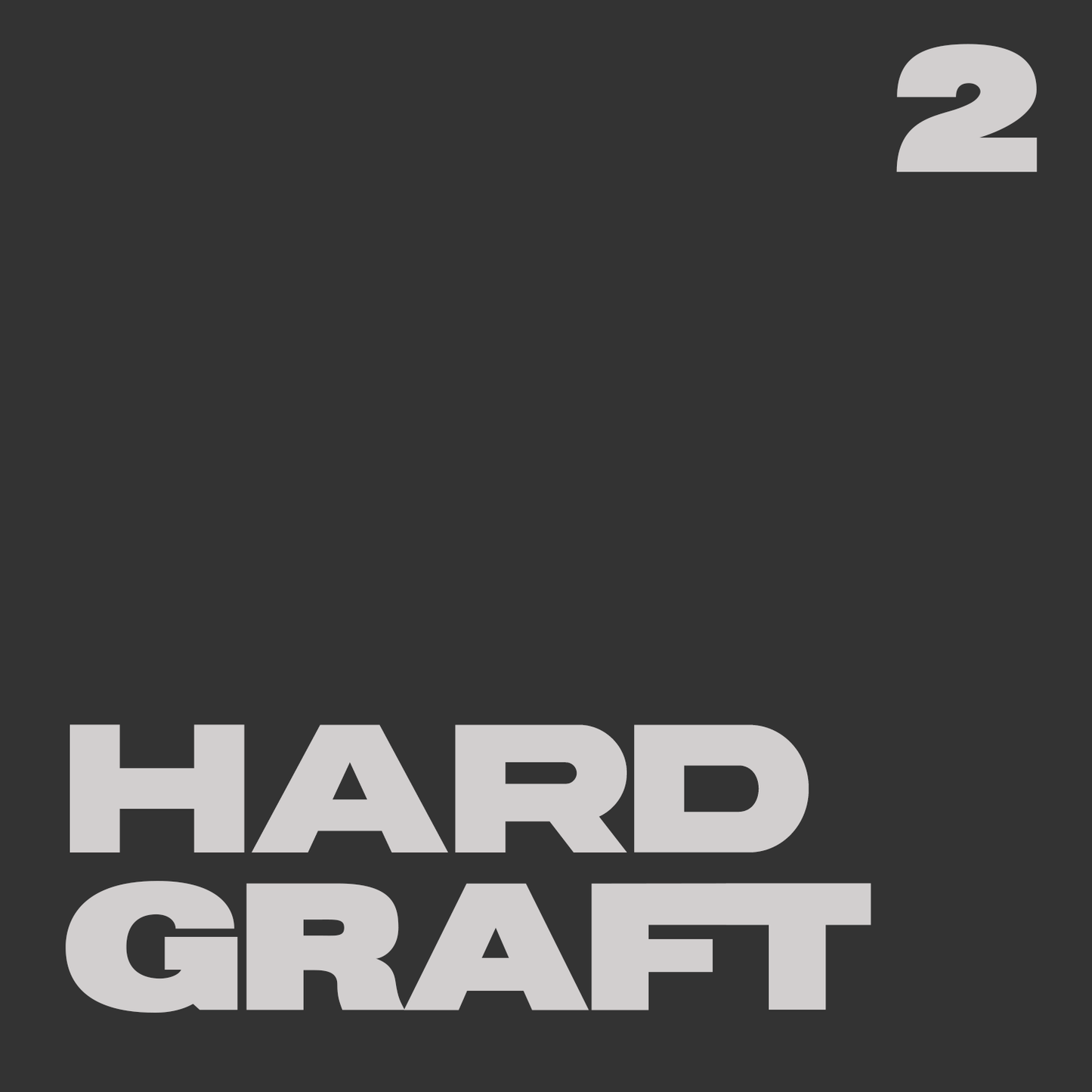 Hard Graft